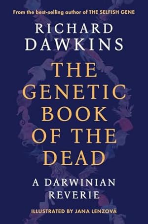 Book cover The Genetic Book of the Dead: A Darwinian Reverie