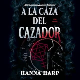 A la caza del cazador/Haunting the Hunter Audiolibro Por Hanna Harp arte de portada
