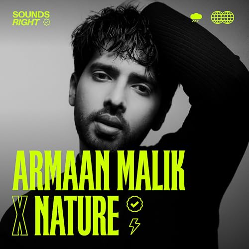 Armaan Malik & NATURE