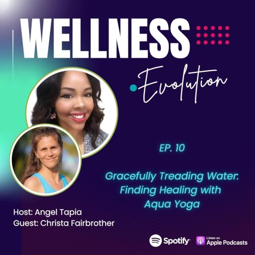S2, Ep 10- Gracefully Treading Water: Finding Healing with Aqua Yoga