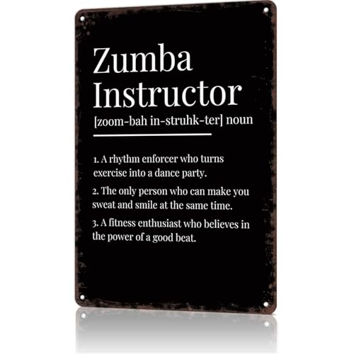 Vintage Metal Sign Funny Zumba Instructor Workout Room Signs Retro Tin sign For Gym Workout Posters Fitness Plaque Inspirational Wall Decor 8x12 Inches