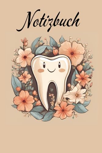 Zahnmediziner Notizbuch: Ein einzigartiges Notizbuch für einen Zahnarzt oder eine Zahnarzthelferin - Zahnarztassistentin - Medizinische ... für Medizinstudenten (German Edition)