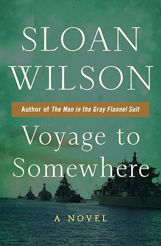 Voyage to Somewhere: A Novel