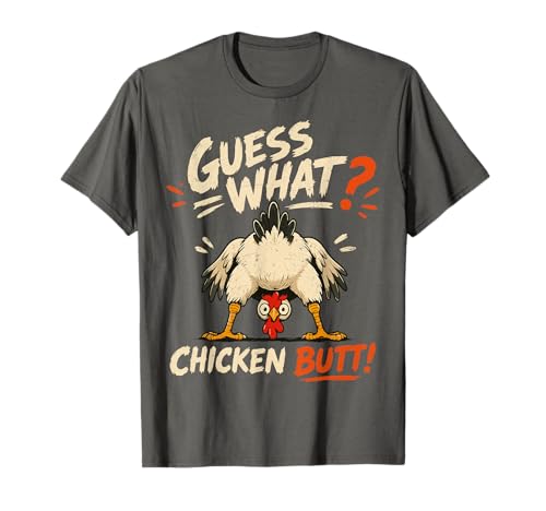 Funny Chicken Graphic Tee Men Women Kids Chicken Butt T-Shirt