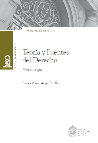 Teoría y fuentes del Derecho: Boni et Aequi