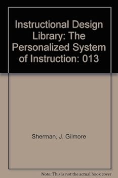 Hardcover The Personalized System of Instruction (The Instructional design library) Book