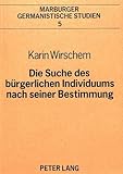 agapanto soller tripadvisor  Die Suche des bürgerlichen Individuums nach seiner Bestimmung: Analyse und Begriff des Bildungsromans, erarbeitet am Beispiel von Wilhelm Raabes ... (Marburger germanistische Studien, Band 5)