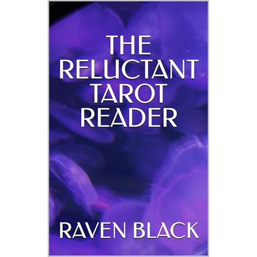The Reluctant Tarot Reader: Adventures in the Gypsy Trade by Raven E. Black episode artwork