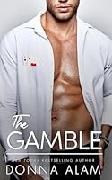 The Gamble (The Whittingtons) B0D4CFYLJY Book Cover