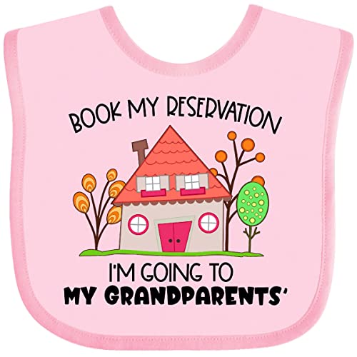 inktastic Book My Reservation I'm Going To My Grandparents'- House Baby Bib