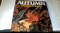 Autumn (Discovering the Seasons) 0893759066 Book Cover
