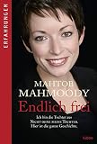 Endlich frei: Ich bin die Tochter aus Nicht ohne meine Tochter. Hier ist die ganze Geschichte