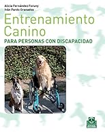 Entrenamiento canino para personas con discapacidad 8499100260 Book Cover