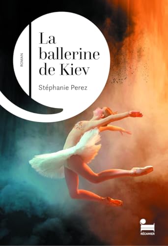 La Ballerine de Kiev: Stéphanie Perez, PRIX TALENT CULTURA 2024