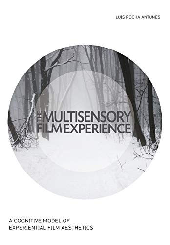 The Multisensory Film Experience: a Cognitive