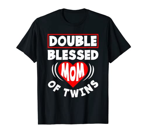 Doppia benedetta mamma di gemelli madre genitore divertente gemella mamma Maglietta