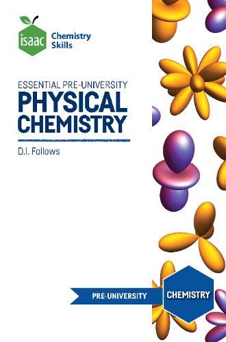 Essential Pre-University Physical Chemistry