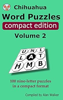 Paperback Chihuahua Word Puzzles Compact Edition Volume 2: 100 nine-letter puzzles in a compact format Book