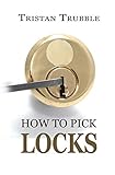 Photo Gallery how to pick locks