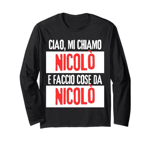 Ciao Sono Nicolo Faccio Cose Da Nicolo Personalizzato ����T�V���c