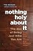 Nothing Holy about It: The Zen of Being Just Who You Are