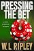 Pressing the Bet: A Cole Springer Mystery (Cole Springer Mysteries)