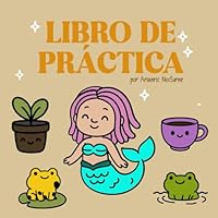 Libro de Prácticas (Spanish Edition) B0F6CLCSGS Book Cover