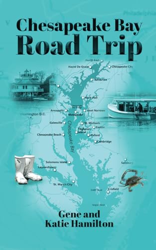Chesapeake Bay Road Trip