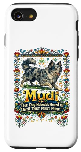 Mudi Dog Nobody's Not Hetil They Meet Mine �X�}�z�P�[�X iPhone SE (2020) / 7 / 8 �p