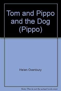 Hardcover Tom and Pippo and the Dog (Pippo) Book