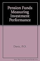 Pension Funds: Measuring Investment Performance 1893813118 Book Cover