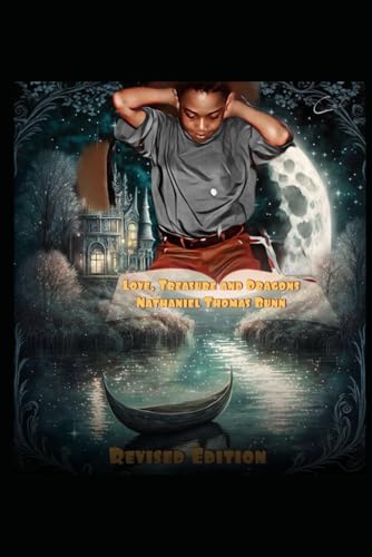 Love, Treasure, and Dragons!: Revised Version