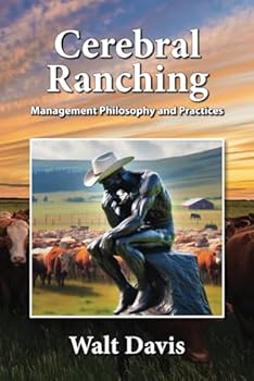 Paperback Cerebral Ranching: Sunshine - Rainfall - Management Book