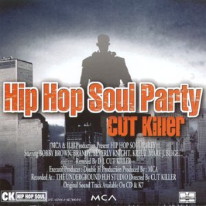 Pochette de Cut Killer Hip Hop Soul Party