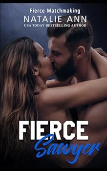 Paperback Fierce- Sawyer (Fierce Matchmaking) Book