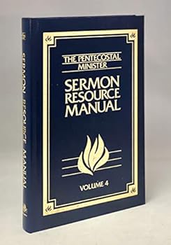 Hardcover Sermon Resource Manual (Pentecostal Minister's Sermon Resource Manual) Book