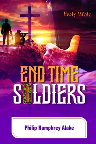 End Time Soldiers