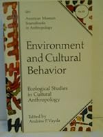 Environment and Cultural Behavior 0385069154 Book Cover