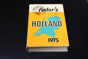 Hardcover Fodor's 1975 Holland Book