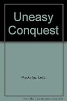 Uneasy Conquest 0708916430 Book Cover