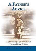 A Father's Advice 0984366989 Book Cover