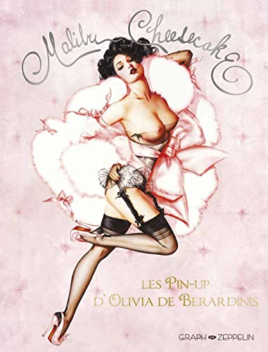 Malibu cheesecake par Olivia de Berardinis art pin-up