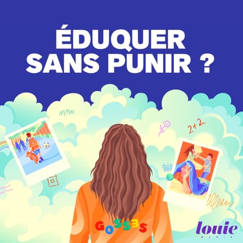 La gestion des &eacute;motions des parents et la punition, l&rsquo;analyse de Laelia Beno&icirc;t Podcast Por  arte de portad