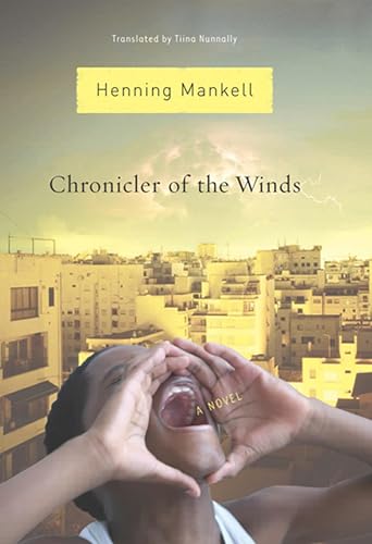 Chronicler of the Winds: A Novel