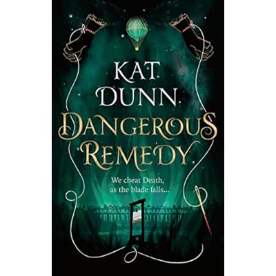 Dangerous Remedy