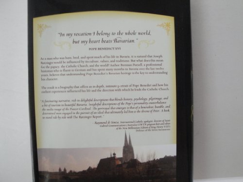 Benedict of Bavaria An Intimate Portrait of the Pope and His Homeland
