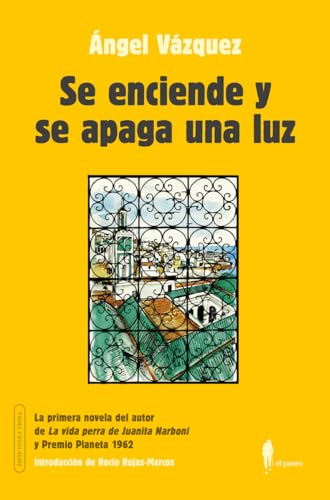 Se enciende y se apaga una luz (Narrativa)