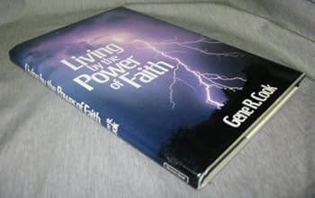 Hardcover Living by the Power of Faith Book