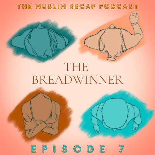 The Breadwinner Film Review | Spoiler Alert Ep. 7