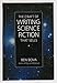 The Craft of Writing Science Fiction That Sells